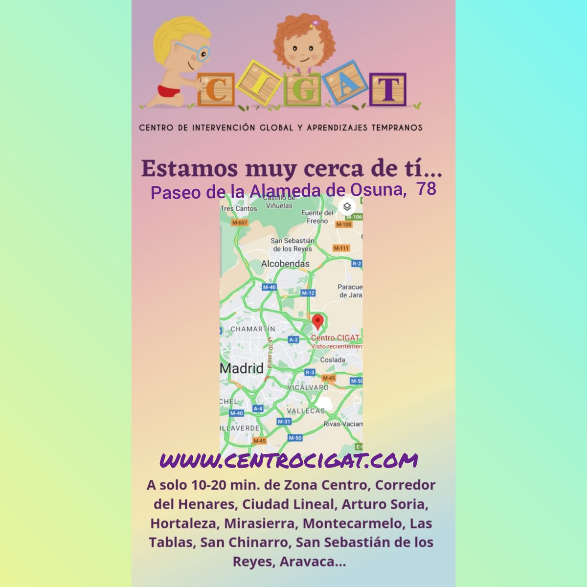 Centro Cigat está muy cerca de tí...
A solo 10 - 20 min. de Zona Centro, Corredor del Henares, Arturo Soria,  Mirasierra, San Sebastián de los Reyes, Aravaca...
#centrocigatcercadeti
#atenciontempranaadomicilio 
#fisioterapiaespecializada 
#intervencionenlacomunicacion