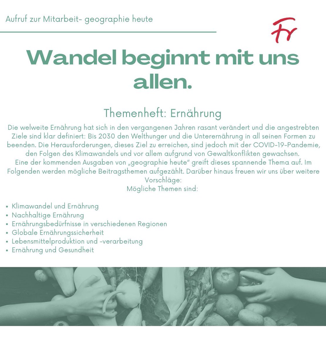 Der aktuelle Aufruf für das Themenheft „Ernährung“ gerne teilen! #geo #twlz