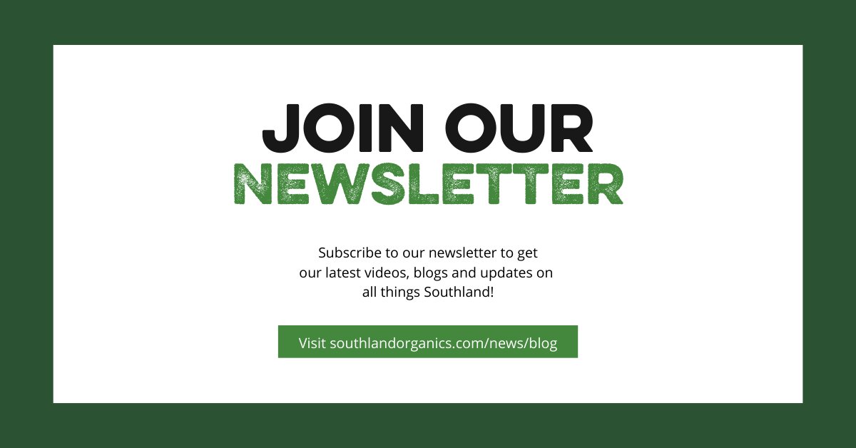 Want to stay up-to-date on the latest news and helpful info for all things Southland? 
Click this link! l8r.it/4Vqn
.
.
.
#SouthlandOrganics #NewsletterSignUp #OrganicFarming #OrganicGardening #ExpertAdvice #SpecialOffers #StayUpdated #JoinOurCommunity #LinkInBio