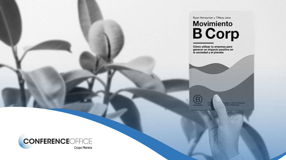 Confe_Planeta's tweet photo. 🌱¿Quieres emprender tu camino de #sostenibilidad empresarial?
Hemos lanzado un artículo en colaboración con @BCorpSpain con 8 consejos para ayudarte a dar los primeros pasos👉🏼https://t.co/Qk4YQ1GWus
📖Movimiento B Corp (@Planetadelibros)
#ConferenceOffice #Agenda2030 #ODS https://t.co/88fb6lrQOC