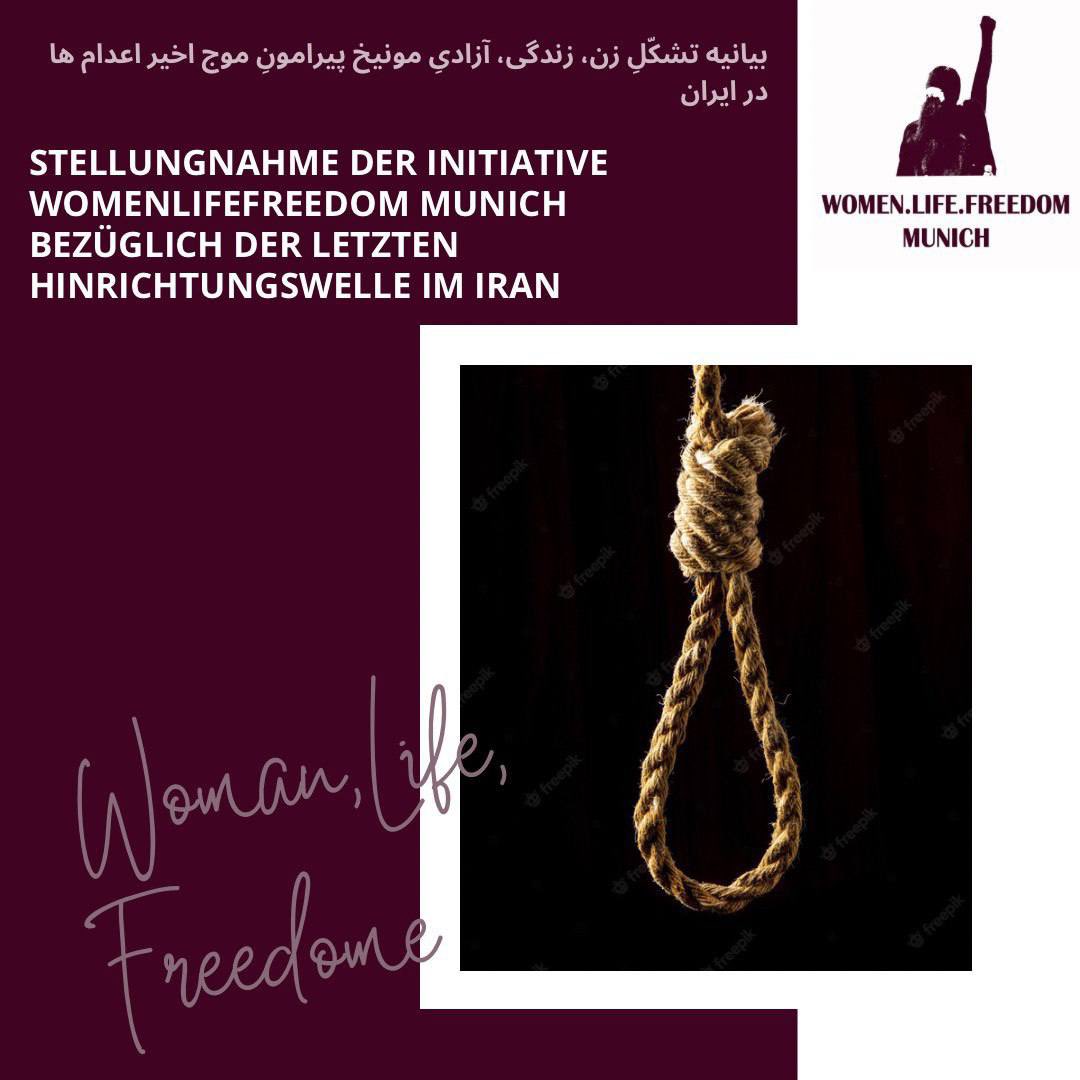 FreedomMunich's tweet image. Stellungnahme der Initiative WomenLifeFreedom Munich bezüglich der letzten Hinrichtungswelle im Iran

بیانیه تشکّلِ زن، زندگی، آزادیِ مونیخ پیرامونِ موج اخیر اعدام ها در ایران

#womanlifefreedom #stopexecutionsiniran #stopirgc #irgcterrorists #freeiran #iranrevolution2023
