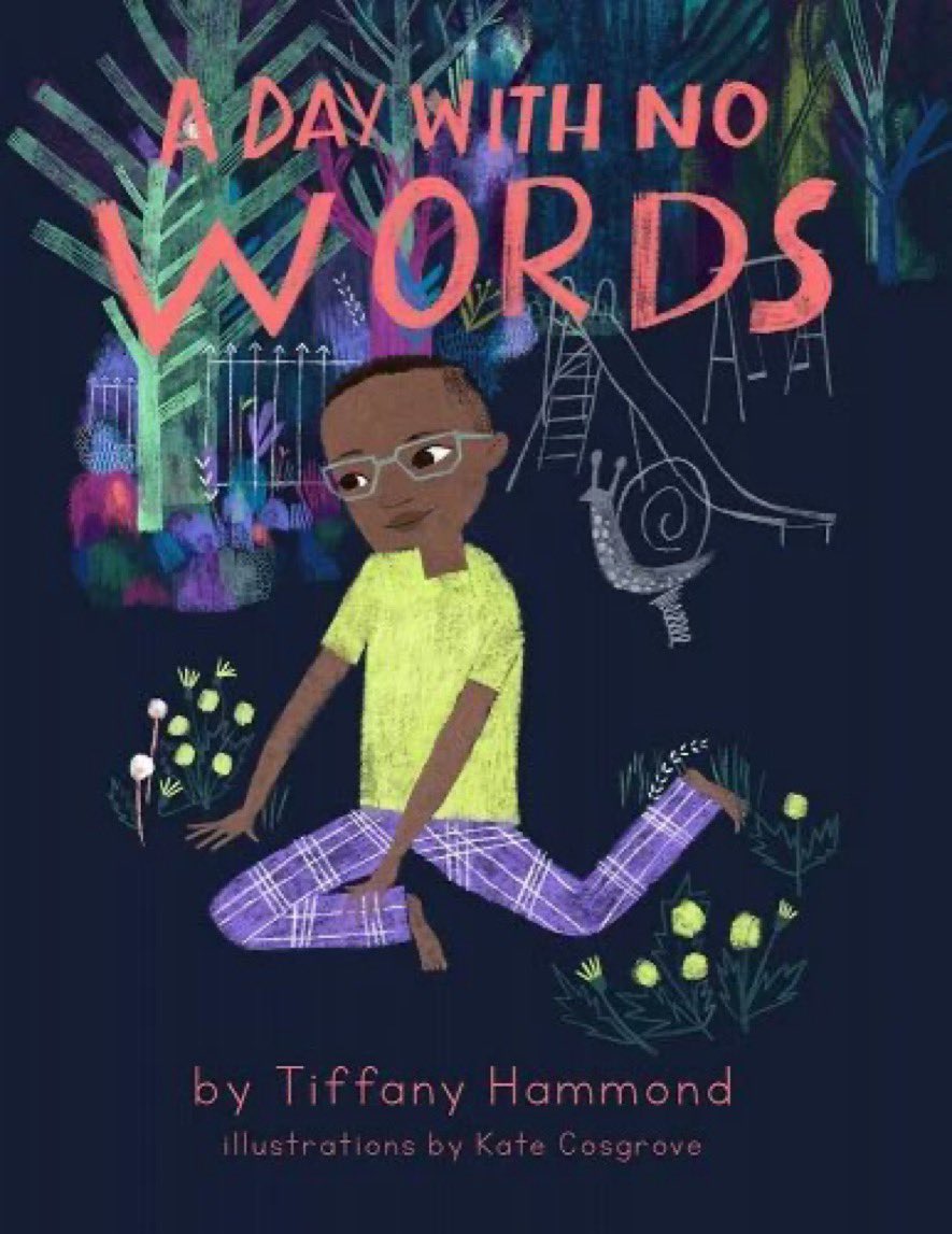 “A Day With No Words' by Tiffany Hammond @FidgetsAndFries, Illustrations by Kate Cosgrove @K8_Cosgrove #kidlit #autism #BlackBoyJoy @wheatpennypress / @rowhousepub Get your copy today ! bookshop.org/p/books/a-day-…