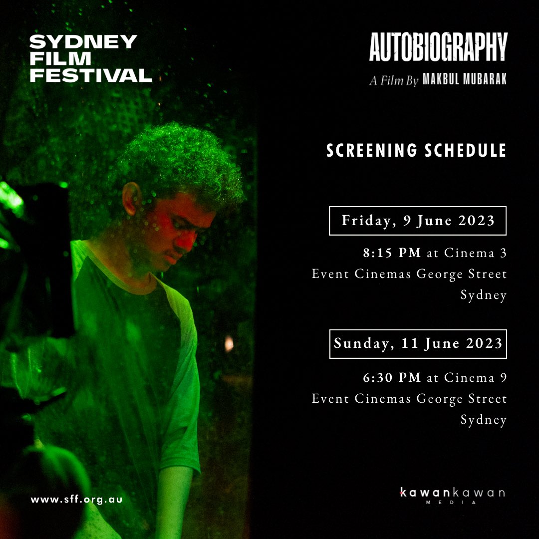Autobiography is coming to Australia again, this time to Sydney 🇦🇺

@emakbul will be there for Q&A. Don’t miss it!

#AUTOBIOGRAPHYfilm #SuspenseThriller #MakbulMubarak #KawanKawanMedia #SeramTanpaSetan #SydneyFilmFestival