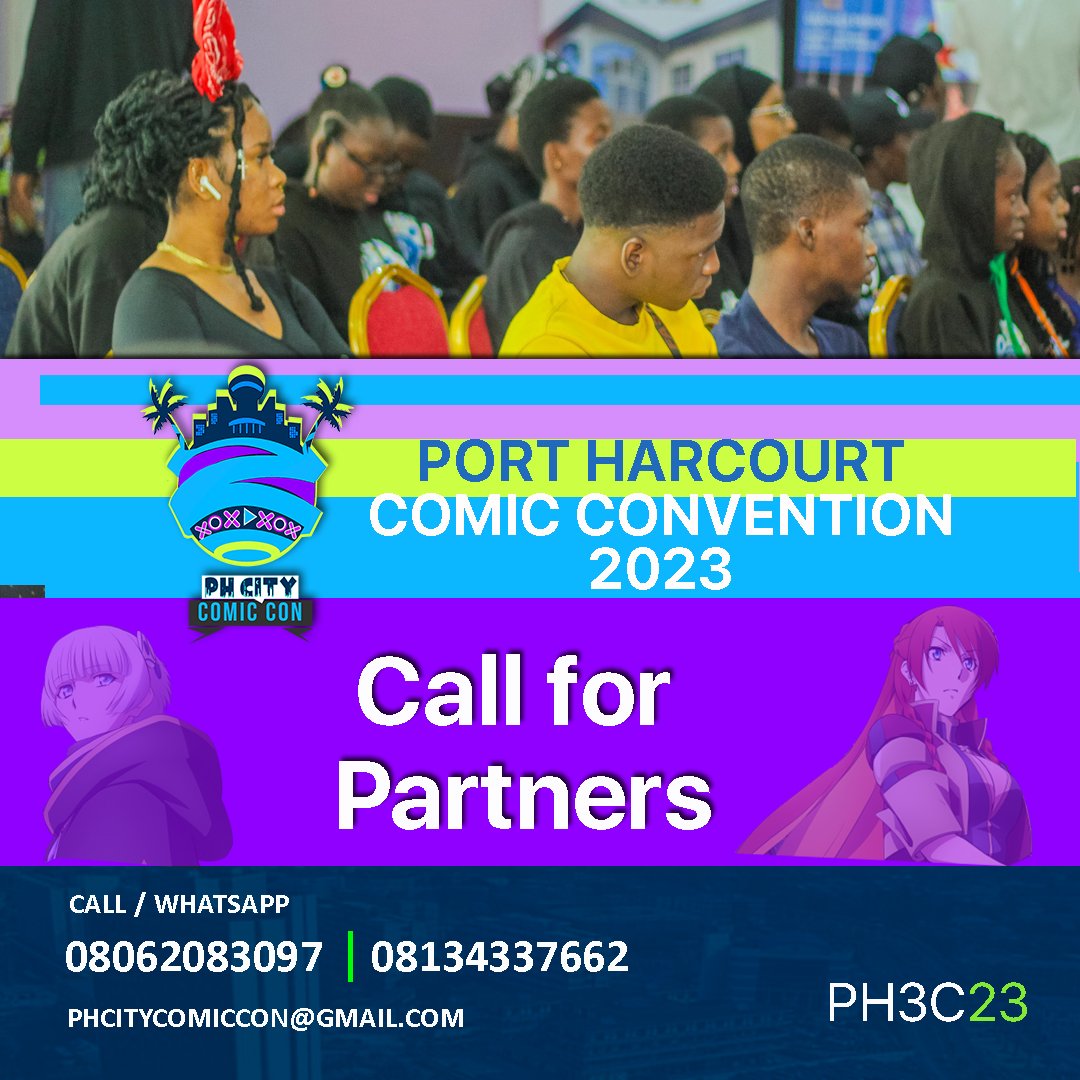 Do you want to partner with PH3C for this years edition? Contact 08062083097, 08134337662.

 #PH3C #PH3C23 #Comiccon #portharcourt #fanconvention