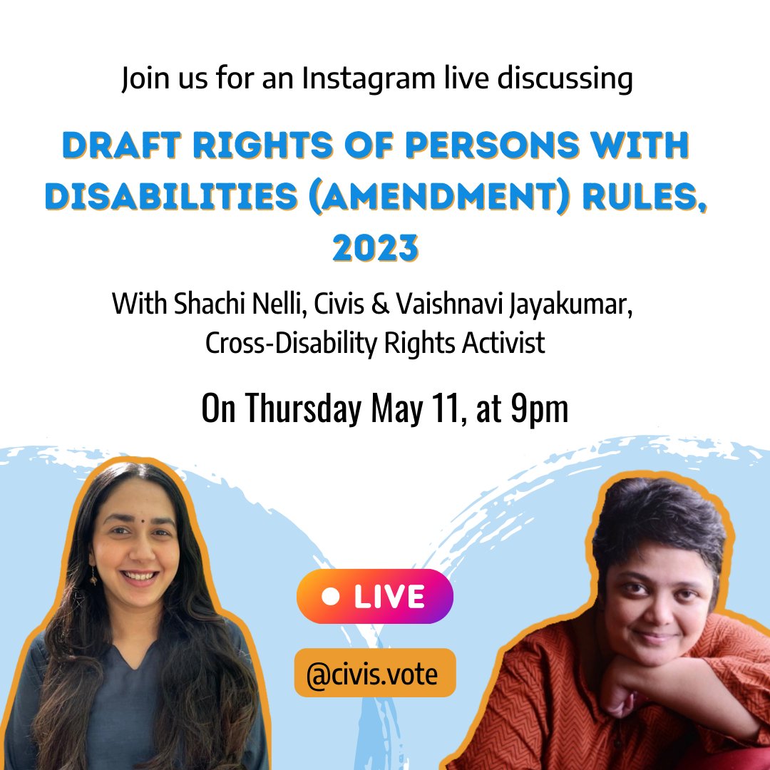 Join us for an Instagram live to know more on the Draft Rights of Persons with Disabilities (Amendment) Rules, 2023 with Shachi Nelli, Civis and Vaishnavi Jayakumar, Cross-Disability Rights Activist on Thursday May 11th, 9pm.

#publicconsultation #publicparticipation