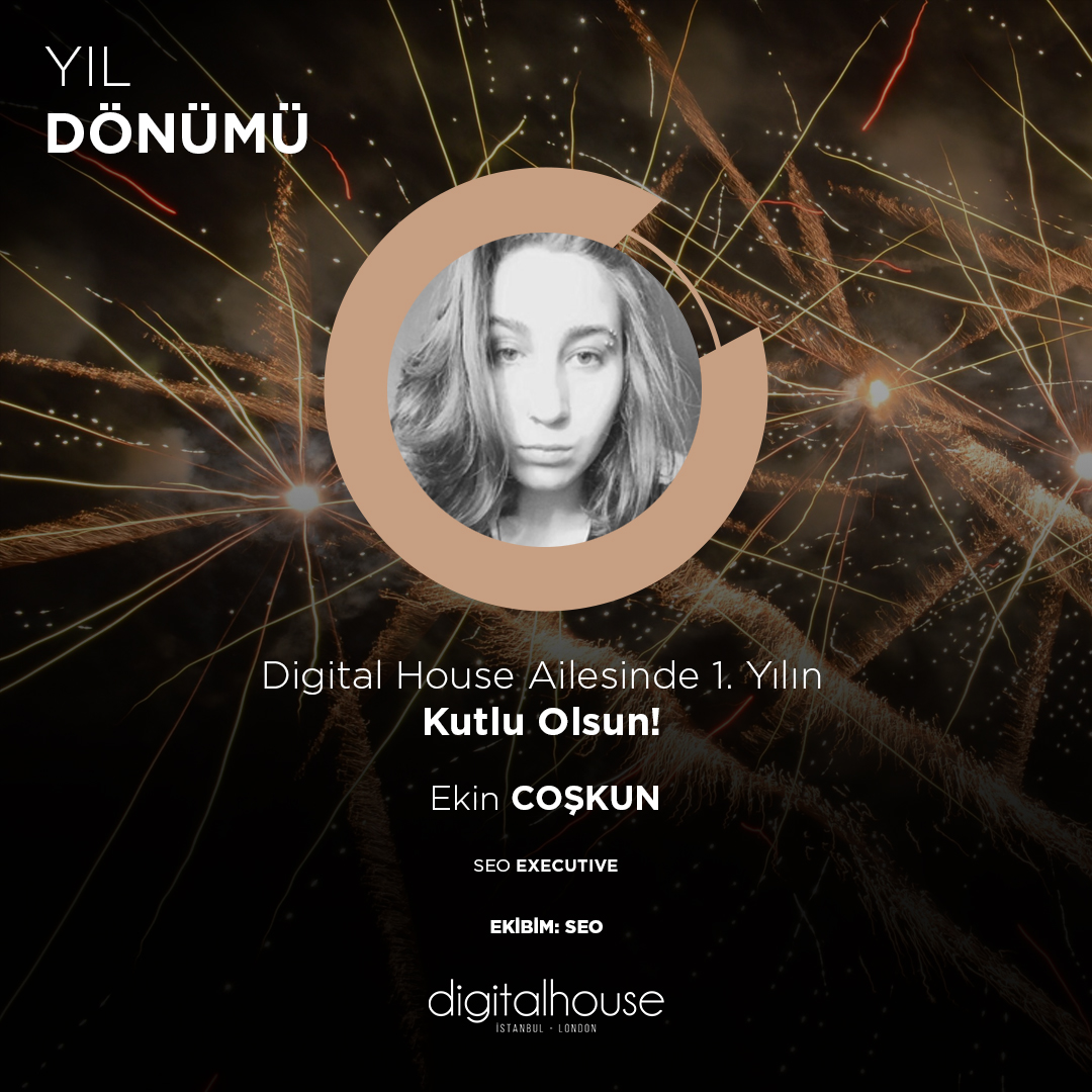digitalhouseTR's tweet photo. Digital House Ailesinde 1. Yılın Kutlu Olsun Ekin! 🎉 https://t.co/iQhlf7Y6JS