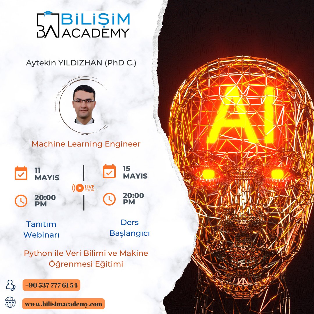 Bilişim Academy olarak ücretsiz Yapay Zeka ile Makine Öğrenmesi Webinarı yarın akşam 20.00'da sizlerleyiz.
Kayıt için: lnkd.in/dgV3fdmH
Detaylı bilgi almak için: +90 537 777 6154