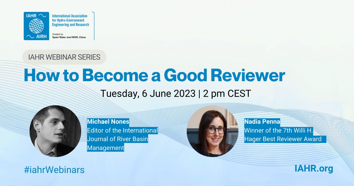 📅 Want to become a pro at reviewing #ScientificPapers? This FREE #IAHR #Webinar is for you! REGISTER at iahr.org/index/detail/9…  #iahrWebinars

📝 Get tips from editors & reviewers & discuss common reviewing issues!

#HydroEnvironment #engineering #water #science #WaterScience