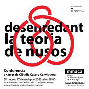 Una altra activitat més en aquest mes de maig! 
Vine a la conferència-taller “Desenredant la teoria de nusos”
a càrrec de <a href="/ClaudiaCasero/">Clàudia Casero Canyigueral</a> que va fer el seu treball final de grau de Matemàtiques sobre aquest tema 

📆Dimecres,17 de maig del 2023 a les 18:00

mmaca.cat/activitats-2/c…