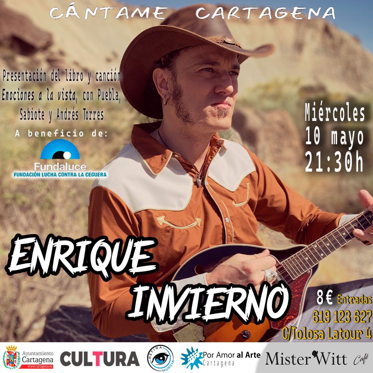 RetinaMurcia's tweet photo. HOY DAMOS EL CANTE. Te esperamos esta noche a las 21.30 horas en MÍSTER WITT CAFÉ para la presentación de EMOCIONES A LA VISTA con el concierto de nuestro rockero favorito @ENRIQUEINVIERNO y con @PUEBLAdibujante y @SABIOTEpedro2000 a favor de m #Fundaluce https://t.co/kY2lcVinYy