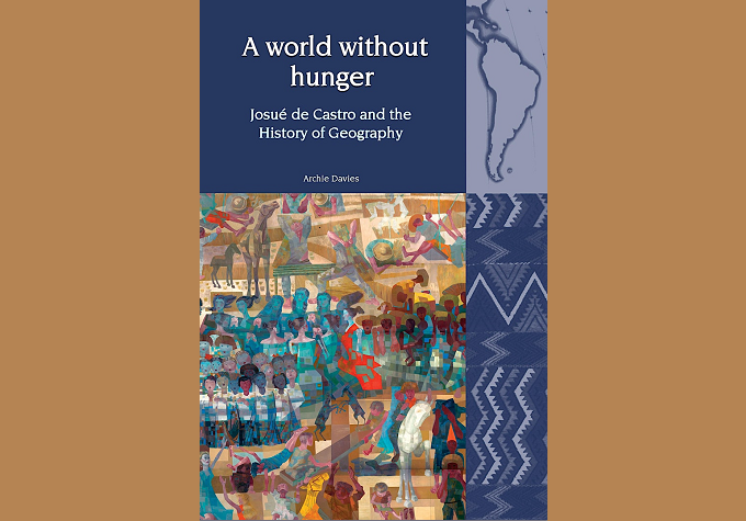 We are delighted to cosponsor, with @CRoLACqmul and @RHGeoHumanities, a roundtable discussion on 12 June of @AOJDavies' new book, 'A World Without Hunger: Josué de Castro and the History of Geography'. Registration details here: mailchi.mp/e7d9d9ac7cc3/r…