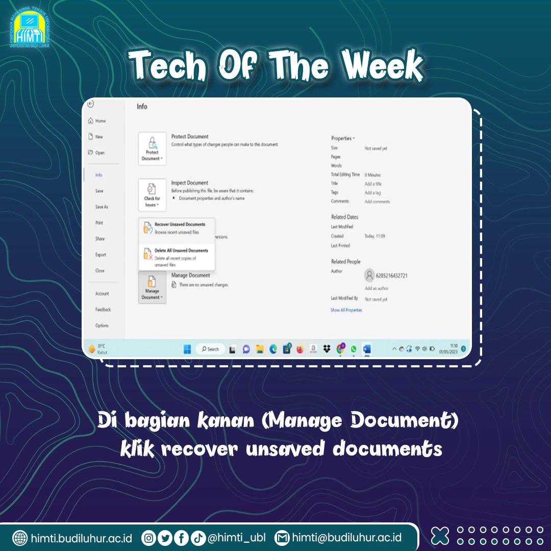 himti_ubl's tweet image. Halo smarTizen👋
Sudah pada tau belum cara memulihkan file ms word yang belum tersimpan karena laptop mati dan lupa untuk save file?
Yuk langsung aja di swipe.
Semoga Tips&Trick membantu dan tentunya bermanfaat untuk kalian.
#himti_ubl
#tipsandtrickhimti
#teknikinformatika