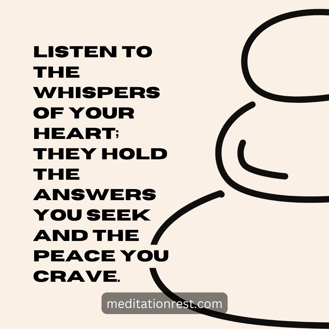 meditationrest's tweet photo. Listen to the whispers of your heart; they hold the answers you seek and the peace you crave. #whispersoftheheart #answerswithin https://t.co/MGYswAwyVi