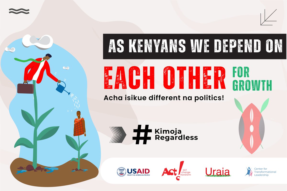 CTLKenya's tweet photo. Kenyans are a resilient people who have always found a way to thrive despite challenges. We know that our growth &amp; success as a nation depend on us working together towards a common goal. Let's always be #KimojaRegardless for the greater good!

@USAIDKenya @tendasasa @UraiaTrust https://t.co/TsQjfGw4fZ