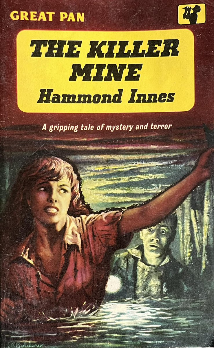 wilsongullis's tweet photo. The Killer Mine by Hammond Innes (Ralph Hammond Innes) (Pan G381, 1960). Cover Art by S.R. Boldero (Stephen Richard Boldero). #TheKillerMine #HammondInnes #SRBoldero #1960s #Paperback #coverart #cover #vintage #PanBook #PanBooks #mystery https://t.co/PmgsLzvjN9