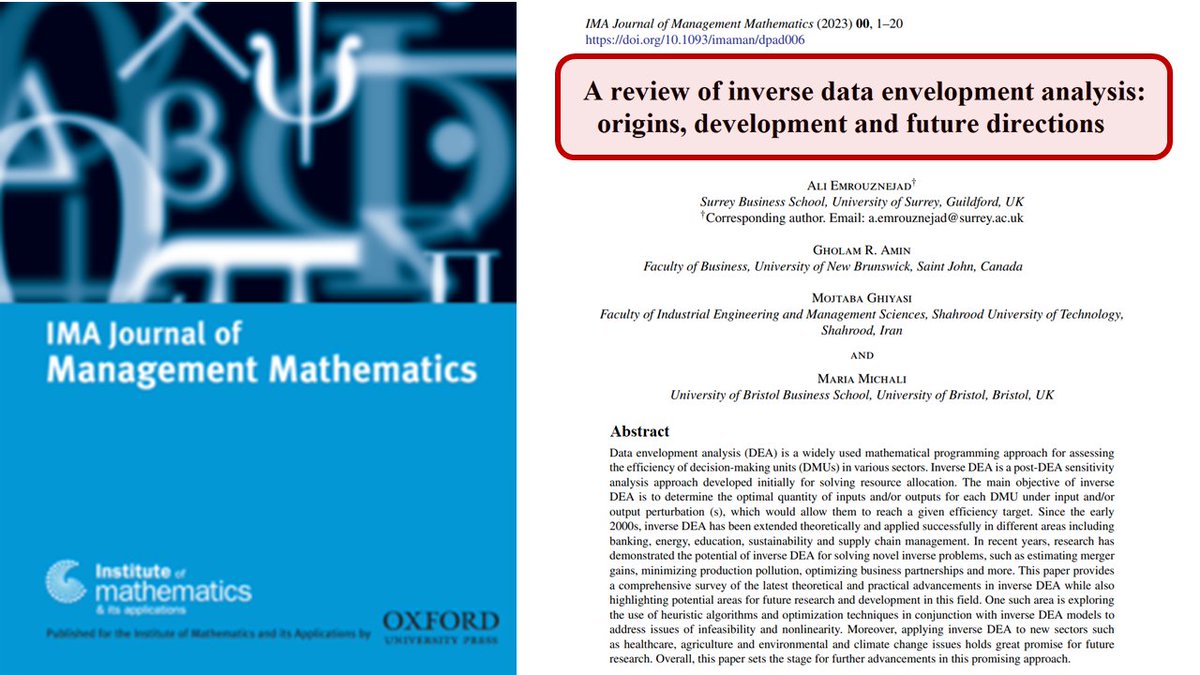 emrouznejad's tweet image. Download: lnkd.in/epXW6aqU Emrouznejad, A., G. R. Amin, M. Ghiyasi, M. Michali (2023) A Review of Inverse Data Envelopment Analysis: Origins, Development, and Future Directions, IMA Journal of Management Mathematics, doi.org/10.1093/imaman…