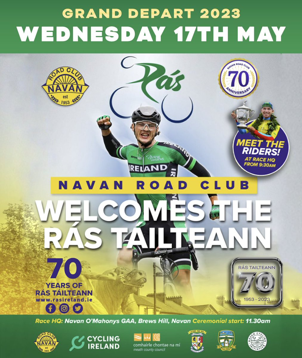rastailteann's tweet photo. 2023 Rás Tailteann
Grand Depart Wednesday 17th May

🔴 9 to 10.30am - Meet the riders at sign in Navan O'Mahonys GAA (C15 V383) @NavanOMahonys 
 
🟡 11.30 - Ceremonial start to Navan Sq

🟢 11.50am to 12pm - Bective Stud Official ceremony &amp; START km zero 

#Rás2023 #RásTailteann https://t.co/jpfzC6bytO