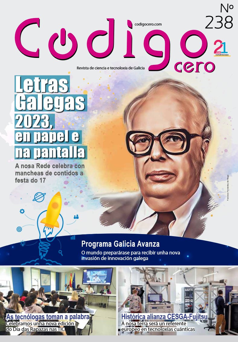 Recomendo o nº 238 de <a href="/codigocero/">Código Cero</a> (codigo.com). Lelo levanta a espiñela ante un Impaís que es esgota na fuxida de cerebros. Vexan "os de Letras" que "os das TICs" son consecuentes co idioma. Este número interesa especialmente á <a href="/AcademiaGalega/">Real Academia Galega</a> e a <a href="/EdGalaxia/">Editorial Galaxia</a>