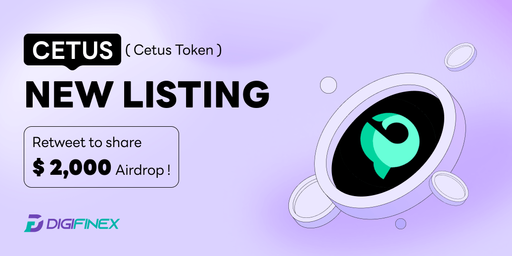 DigiFinex's tweet photo. 💥NEW $2,000 $CETUS Airdrop is #available for RT &amp; Follow @CetusProtocol 

⏰Event period: May 10th – 24th, 2023 10:00 UTC
📈To Trade: https://t.co/yqfaGTYV8t

💥Gleam Task: https://t.co/A7WvqxfqRK
🧐Details: https://t.co/KXoyxQlngB
#DEX #Sui #tokens #Crypto #DeFi #listing https://t.co/SK2He8TAUz