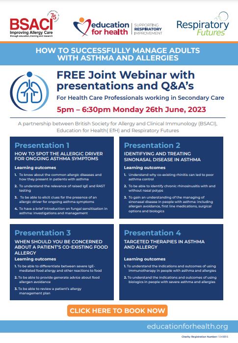 How to Successfully Manage Adults with Asthma and Allergies - Free Webinar delivered by BSACI, Education for Health (EfH) and Respiratory Futures at 5pm-6:30pm on Monday 26th June 2023. To book visit eventbrite.com/e/how-to-succe… @BSACI_Allergy @EdforHealth @respfutures