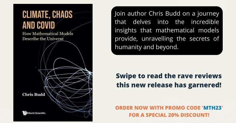 worldscientific's tweet photo. Explore the mind-bending secrets of our universe with 'Climate, Chaos and COVID: How Mathematical Models Describe the Universe' by Chris Budd. Begin unravelling the secrets of humanity and beyond. Use promo code ‘MTH23’ for a 20% discount!
#AcademicTwitter #MathModels