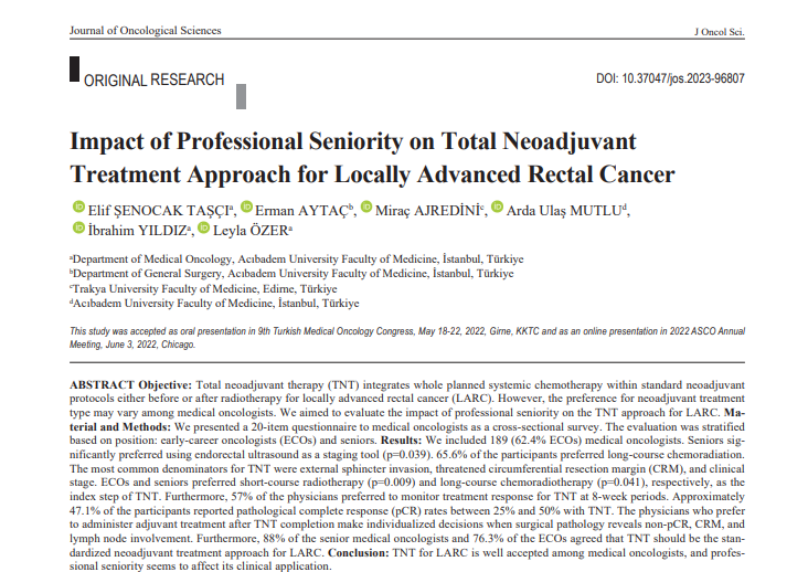 📌ARTICLE IN PRESS

Impact of Professional Seniority on Total Neoadjuvant Treatment Approach for Locally Advanced Rectal Cancer

journalofoncology.org/current-articl…