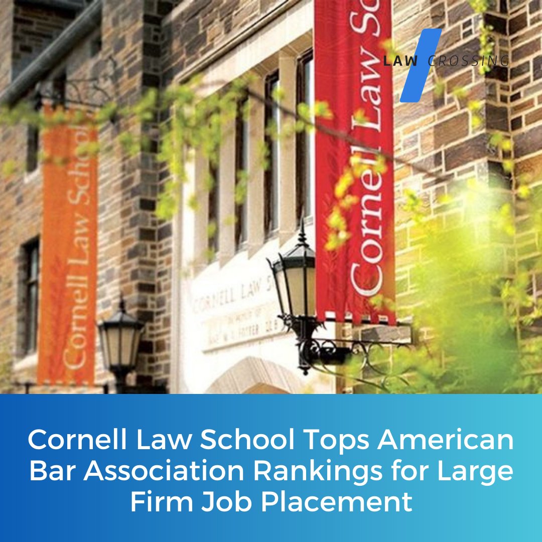 It's official: #CornellLawSchool has the highest placement rate in large law firms, according to the American Bar Association.  Read this article to find out what sets Cornell apart from the competition: lawcrossing.com/article/900054… #lawstudent #lawcareer #lawfirmjobs #ABArankings