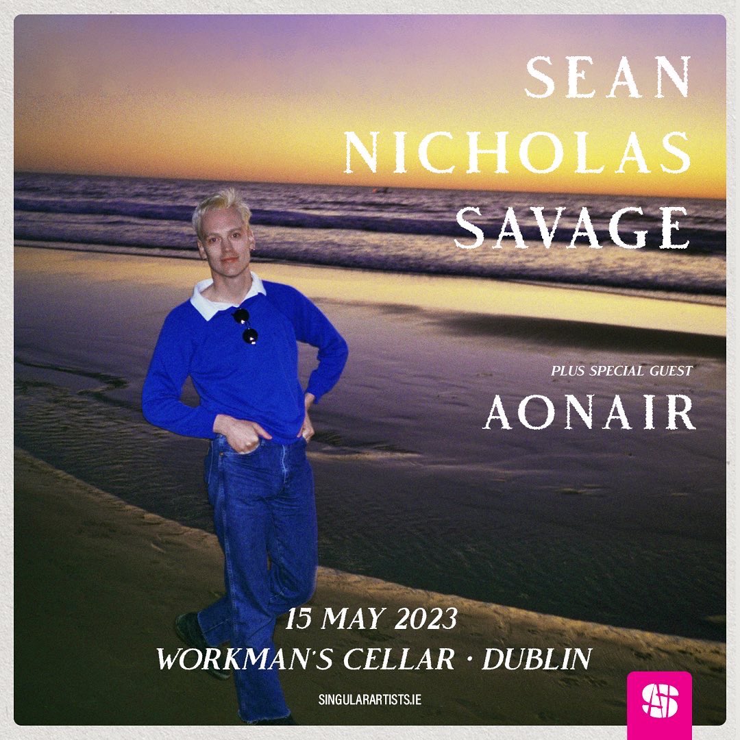 AONAIR (@aonair_music) on Twitter photo Beyond excited to announce that I’ll be supporting one of my favourite artists Sean Nicholas Savage in the <a href="/WorkmansDublin/">The Workmans Club</a> Cellar on May 15th. Sort of a dream come true so please come watch me ascend x
singularartists.ie/show/sean-nich… Beyond excited to announce that I’ll be supporting one of my favourite artists Sean Nicholas Savage in the <a href="/WorkmansDublin/">The Workmans Club</a> Cellar on May 15th. Sort of a dream come true so please come watch me ascend x
singularartists.ie/show/sean-nich…