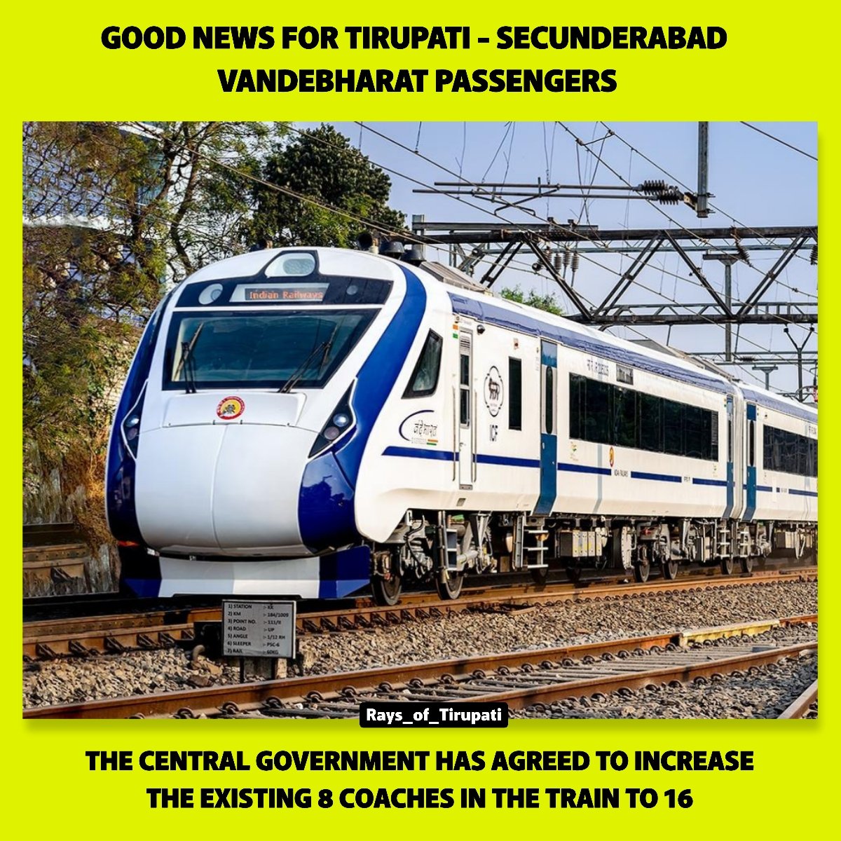 raysoftirupati's tweet photo. వందే భారత్ రైలు ప్రయాణికులకు కేంద్రం గుడ్ న్యూస్ చెప్పింది. 

సికింద్రాబాద్-తిరుపతి మధ్య నడిచే వందే భారత్ ఎక్స్ ప్రెస్ రైలు బోగీలు రెట్టింపు చేసేందుకు ఓకే చెప్పింది.
 
#Tirumala #Tirupati #VandeBharatExpress #VandeBharat #indinarailways #tirupatirailwaystation #tirupathi https://t.co/ejZoYAv0TT