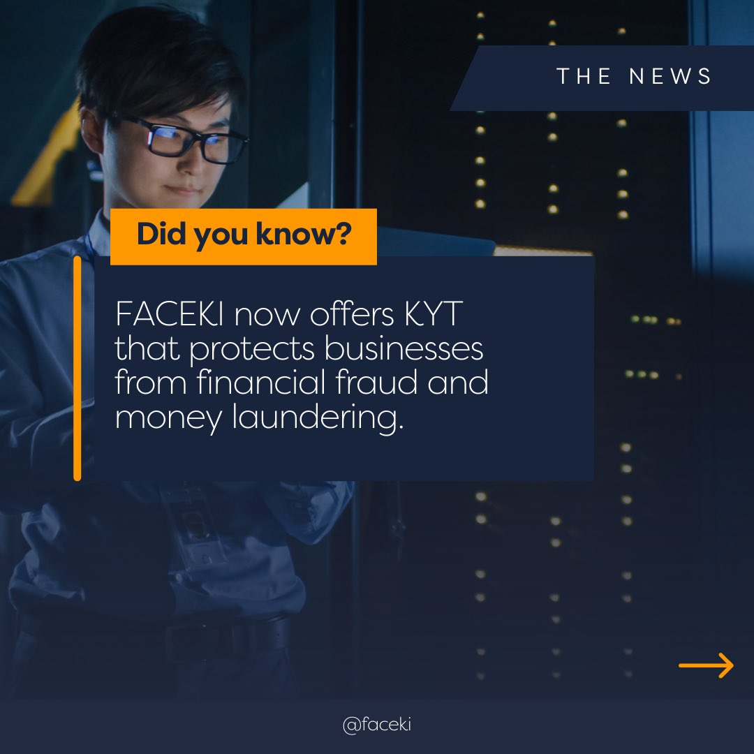 faceki_'s tweet photo. 🗞️ We are thrilled to announce the launch of FACEKI's KYT. 

Our state-of-the-art cross-channels risk monitoring platform empowers your compliance teams with a robust solution that safeguards every transaction.

👉 Visit our website to learn more about our KYT! 

#FACEKI #KYT https://t.co/H4wKa13n71