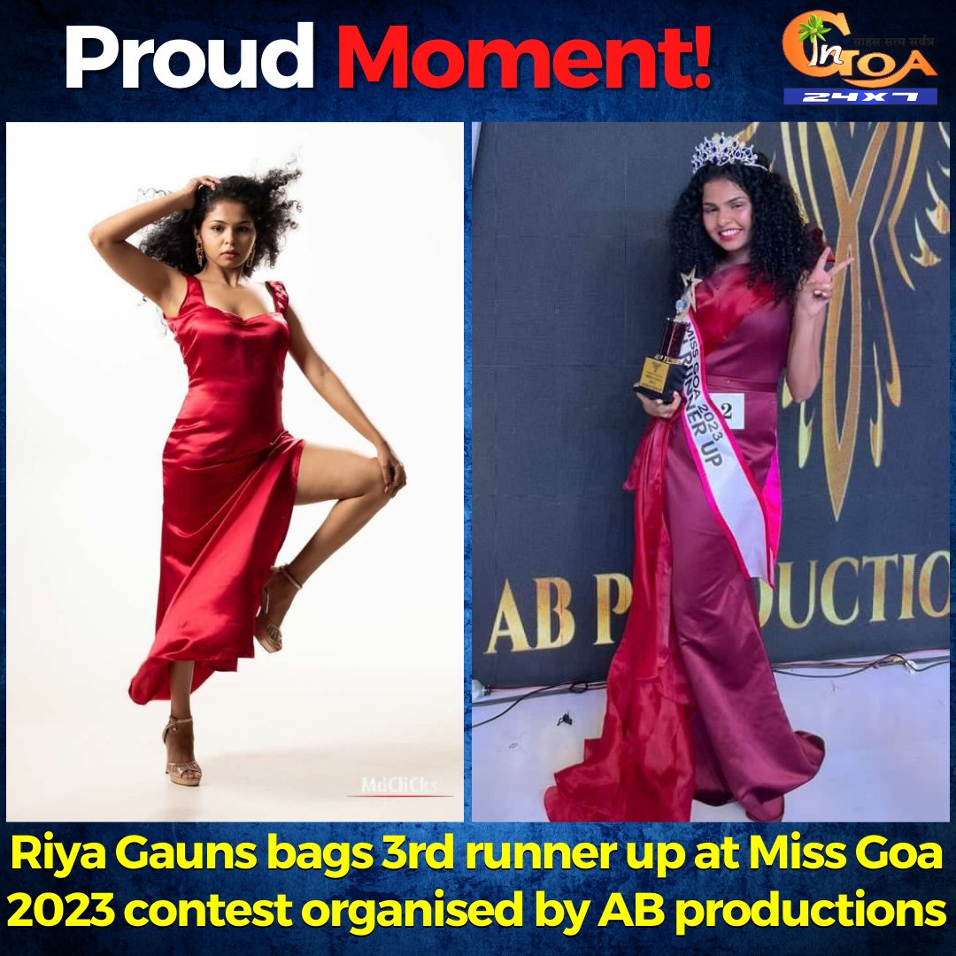 InGoa24x7's tweet photo. #ProudMoment- Riya Gauns bags 3rd runner up at Miss Goa 2023 contest organised by AB productions

#Goa #GoaNews #MissGoa #RunnerUp #RiyaGauns #ABProduction https://t.co/rRebdjmnux