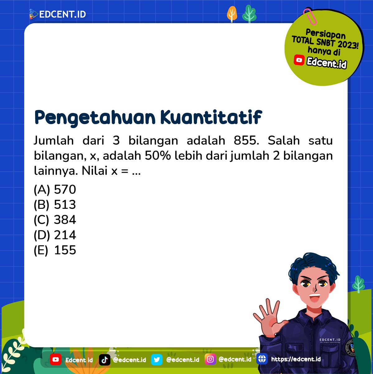 EdcentId's tweet photo. ➡️SOAL SNBT 2023 PENGETAHUAN KUANTITATIF ⬅️

Jawabanmu apa nih kira-kira yuk coba kerjain soalnya!  Like &amp; RT juga ya!😍

#studytwt #studyacc #ambisverse #soalsnbt #snbt2023 #pengetahuankuantitatif #masukptn #ambistwt #angkatan23 #gapyear #kemampuankuantitatif #UTBK #SNBT https://t.co/jgINLY5XJi
