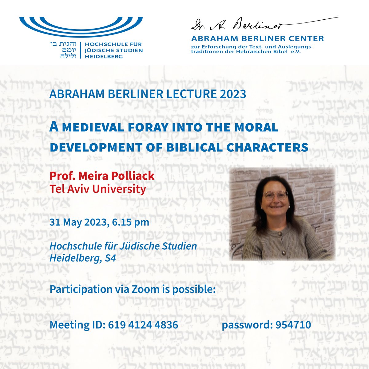 Masoreticum's tweet photo. Come join us for the annual Abraham Berliner Lecture on 31 May! 
This year's lecturer is Prof. Meira Polliack (Tel Aviv University).
#AbrahamBerlinerCenter #HfJS https://t.co/u5JYEWpFvb