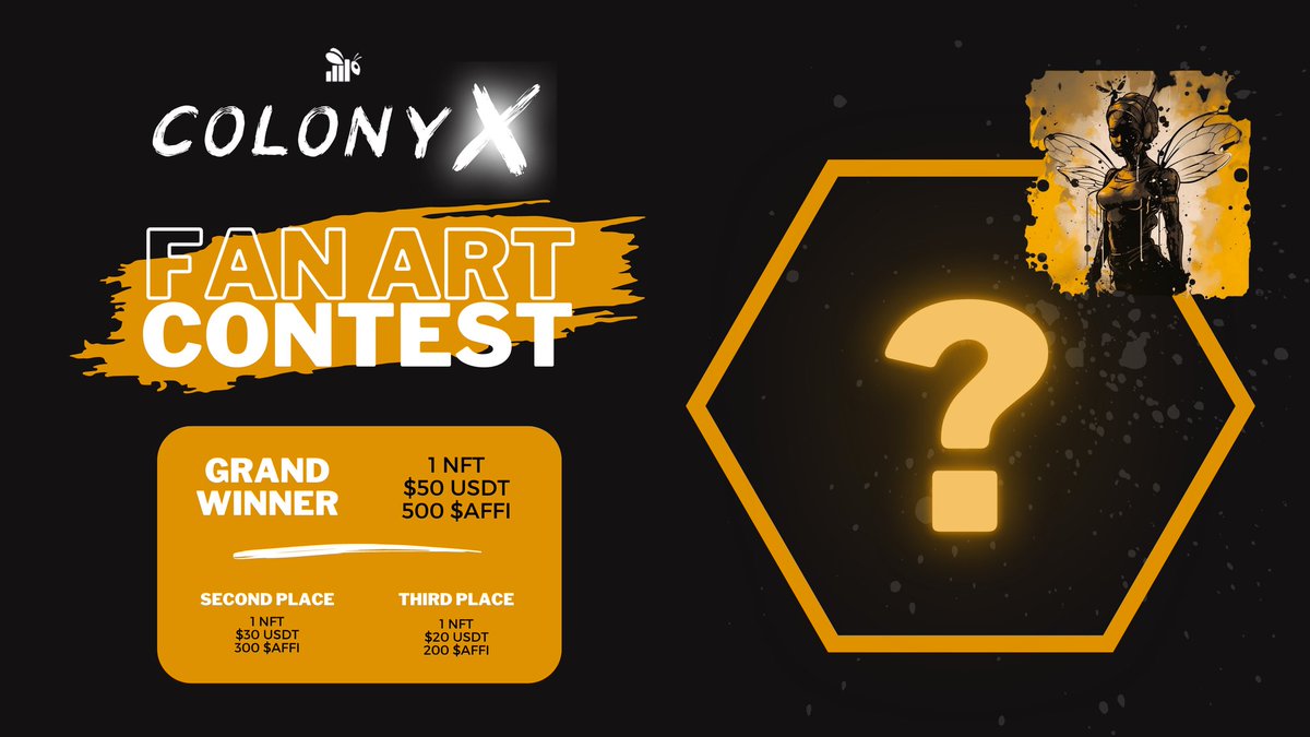 🚨 CONTEST ALERT 🚨 🔥 ColonyX Fan Art Competition 💰 Prize Pool: $100 USDT, 3 ColonyX NFTs, 1000 $AFFI tokens, and WL Spots! What do you think the ColonyX #NFT would look like? 🤔 Share your ColonyX Fan Art and WIN! 💯 Mechanics: ✅ Follow @Affi_Network ✅️ RT this tweet ✅…