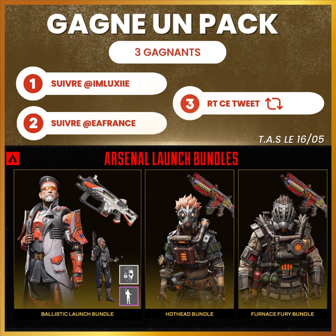 imLuxiie's tweet photo. 🎁#Concours Apex Legends !🎁

Tente de gagner un des 3 packs ci-dessous (3 gagnants) !

Pour participer :
- Follow @imLuxiie 
- Follow @EAFrance 
- #RT ce tweet

Merci à @EAFrance 🫶

T.A.S LE 16/05 ! https://t.co/13NqUul254