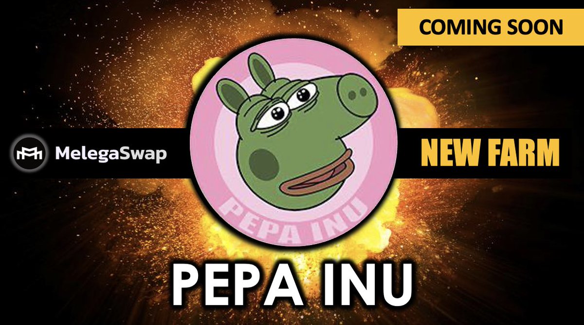 meleganza's tweet photo. 🔥NEW UPCOMING LISTING🔥
🐽PEPA INU (PEPA) @pepa_inu 
 
 NEW Farm on #MelegaSwap 

📣Spread the news
💸 join $MARCO #airdrops 

➡️Follow + Like + RT
➡️Post Proof + Bep20 address 
https://t.co/RVgqmFddIA

🚀🌗#ToTheMoon 

#melega #DEX #BNBChain #DeFi #PEPA https://t.co/i1e9Hgx2Be