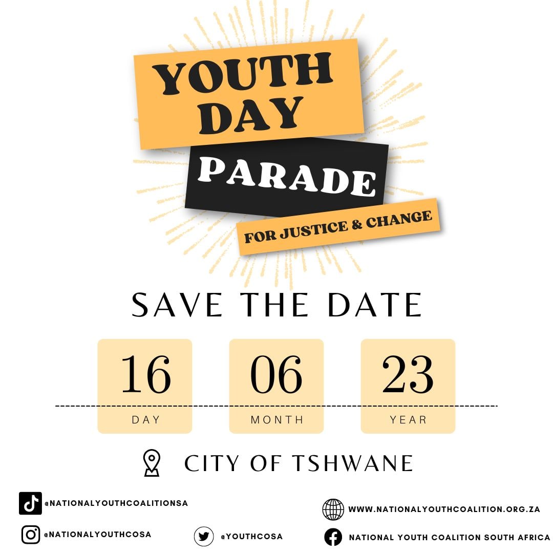Youth Unite for Justice and Change NOW!  Save the Date for the Youth Day Parade for Justice and Change.  This #YouthDay, as Youth in South Africa, we will be marching to the Union Buildings to demand accountability and change from our Government.  
<a href="/YouthCoSA/">National Youth Coalition SA</a>