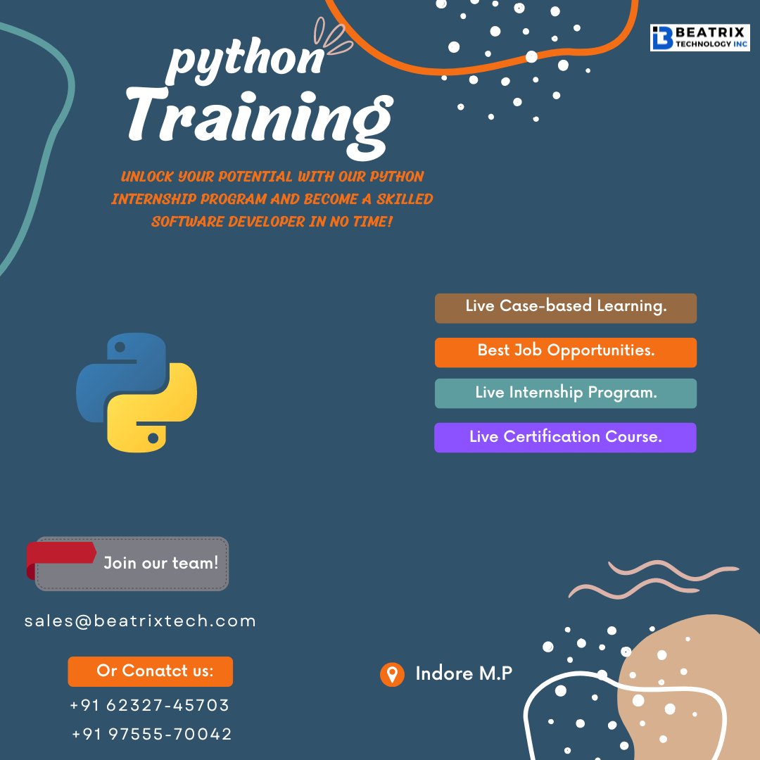 beatrixtech's tweet image. Our Python Internship program is designed to help you develop your skills and gain hands-on experience working on real-world projects.
Send an email for registration to: sales@beatrixtech.com
Call:- +91 62327-45703
#PythonInternship #PythonTraining #PythonCourse