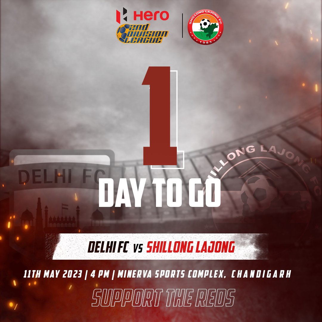 lajongfc's tweet photo. 1 DAY TO GO!!!
Delhi FC v Shillong Lajong
The Reds will be playing against Delhi FC on the 11th of May, 2023 at 4 pm in Minerva Sports Complex, Chandigarh.
COME ON YOU REDS!!
#shillonglajongfc #delhifc #seconddivisionileague #hero2nddivleague #proudtobenortheast https://t.co/hIw6C271yu