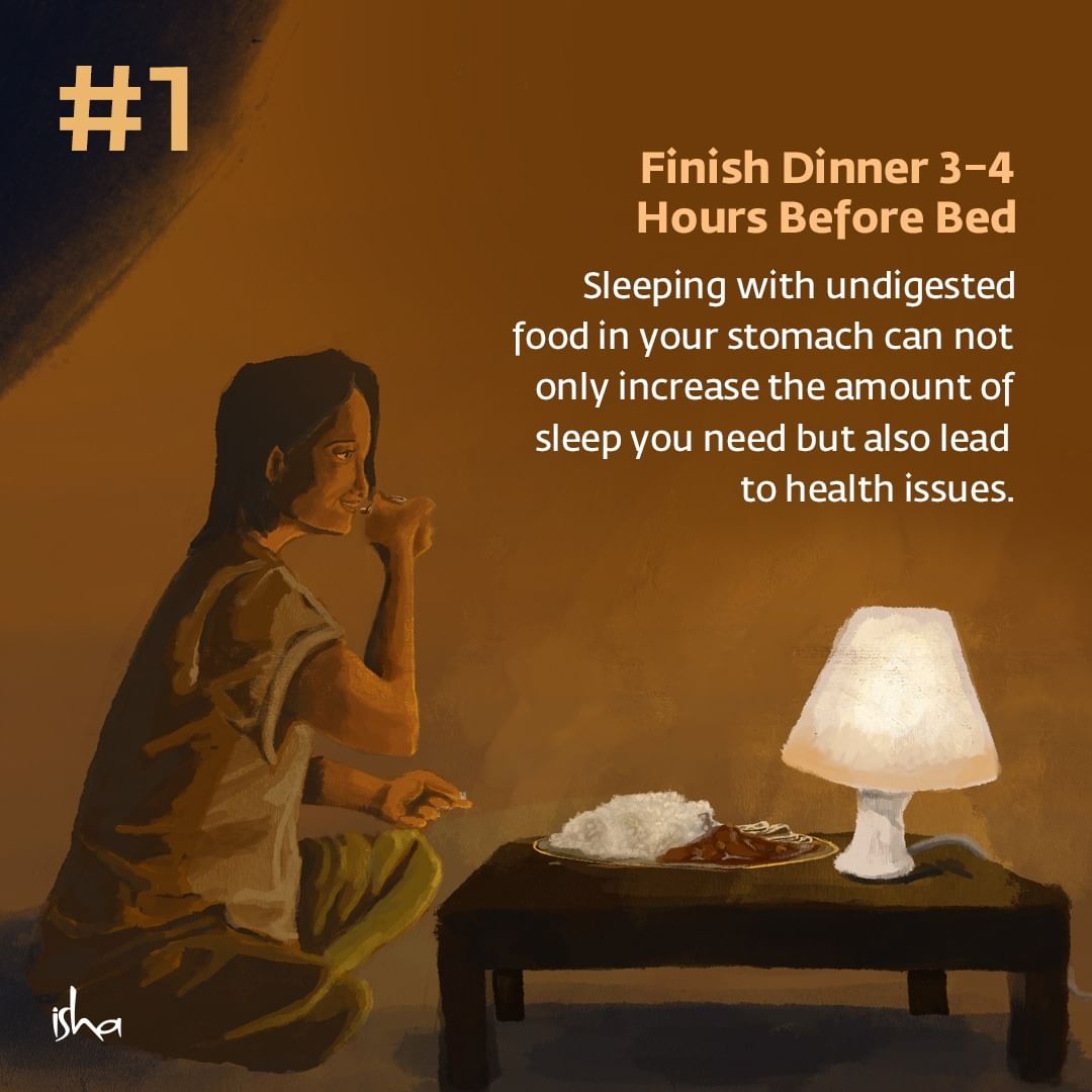 IshaSacredWalks's tweet photo. 4 Tips to Sleep Well 😴

1. Finish Dinner 3-4 Hours Before Bed 🥣 https://t.co/ED6pOHcrcq