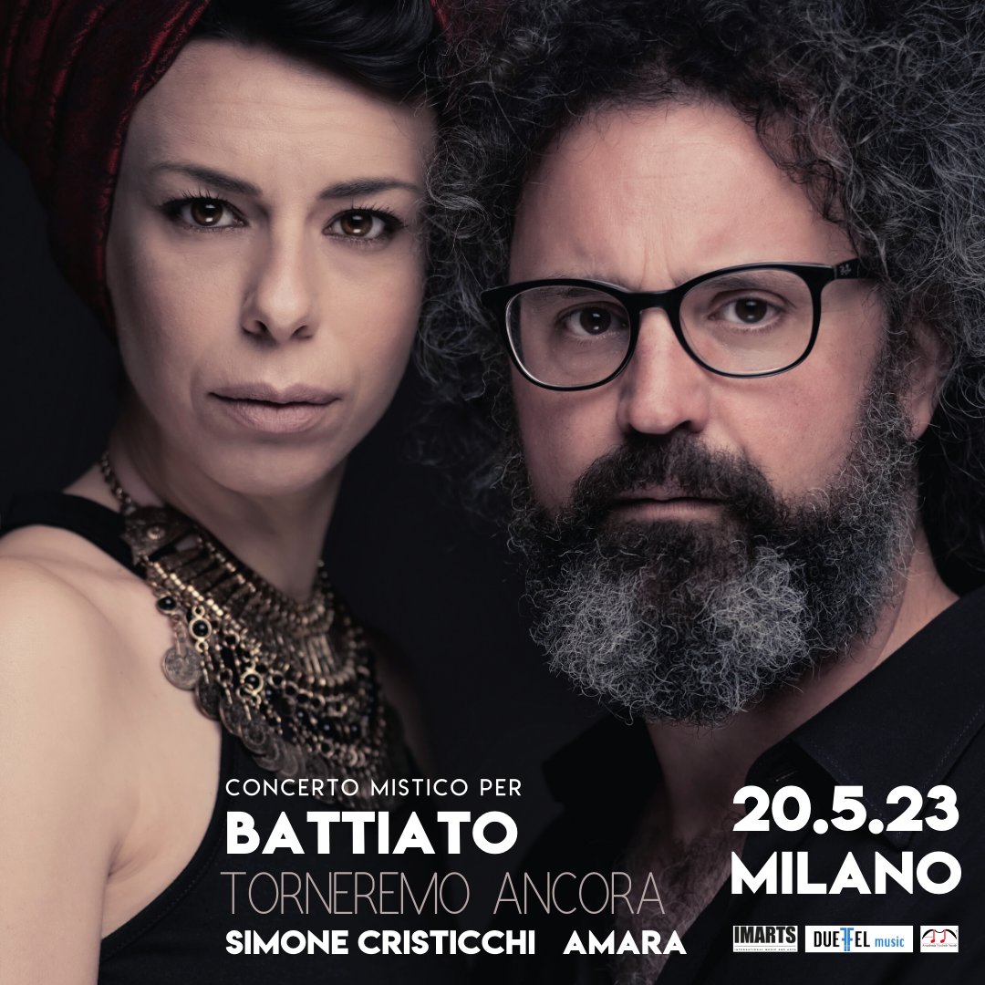 MILANO Sabato 20/05/2023 
"Torneremo ancora. Concerto mistico per Battiato"
#simonecristicchi &amp; <a href="/amaramusicoff/">Amara</a> 
👉h.20:45 c/o Sala Verdi del Conservatorio
🎟 Biglietti bit.ly/3WEGb1A