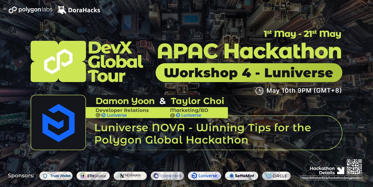 DoraHacks's tweet photo. Day 3: @0xPolygonDevs #DevXGlobal Hackathon Workshop Ep.4 with @luniverse_io 🙌
"Luniverse NOVA: Winning Tips for the Polygon Global Hackathon" by @imysh578 @TaylorChoi_Web3
⏰May 10th, 1 PM UTC/9 PM SGT
Watch at Binance: https://t.co/bP55bctmLG
YTB: https://t.co/vWb3DGXQVh https://t.co/EFoEiyYT43