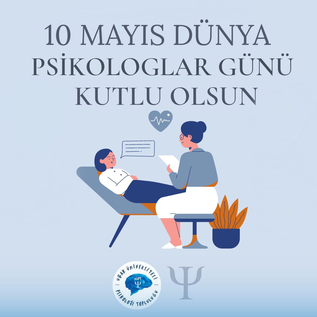 Tüm psikologların ve mesleğimizi daima ileriye taşıyacak olan tüm psikolog adaylarının 10 Mayıs Dünya Psikologlar Günü Kutlu Olsun!