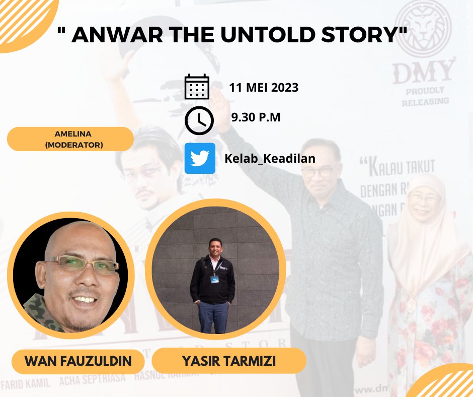 klabhausKGKonX's tweet photo. Jom guys bersama- sama dalam program "Anwar The Untold Story"
Bersama @mysrtmz  dan @wfauzdin  
- 11 Mei 2023
- 9.30 Malam 
- Twitter Space @kelab_keadilan https://t.co/ixeKY6tdU2