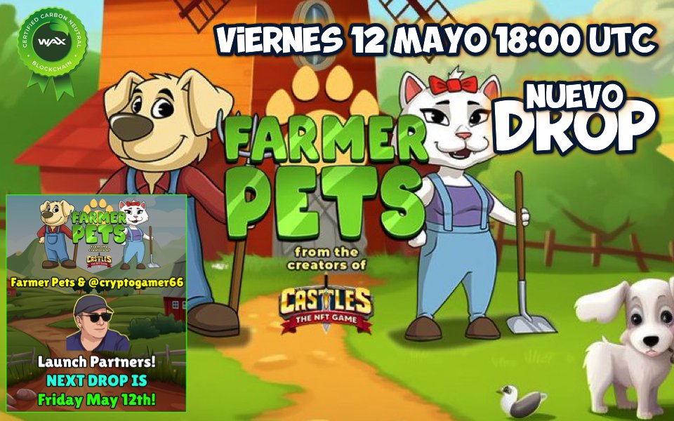 CryptoGamer66's tweet photo. @farmerpets tendrá nuevo #Drop 
📅12 Mayo 18:00 UTC
Te dejo enlace con mi referido 
👉 https://t.co/MyxGzX3J8C
Gold Tool &amp; Land Drop especial Pack!
Discord: https://t.co/6x6efrelod
Web: https://t.co/EcmO7HBgqn
Te dejo video de esta nueva joya en @WAX_io 
📽️https://t.co/Ic7eHyq1Km https://t.co/vblA8GRyeD