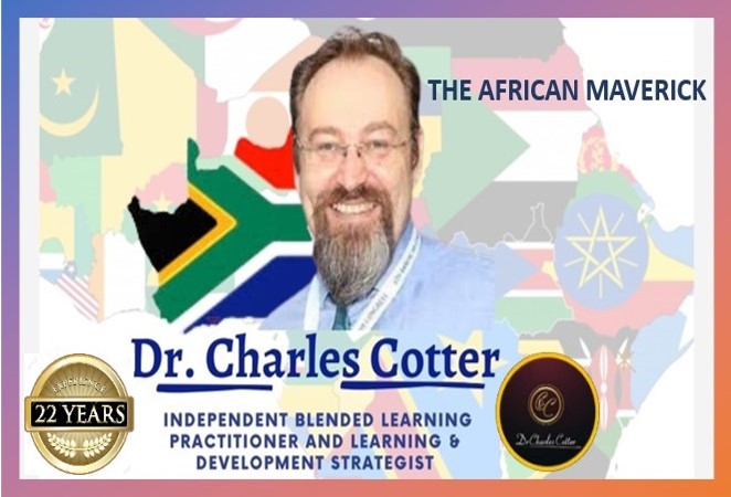 Dr Charles has a total of over 22 years' of global talent development experience. Please consider him for your next (Strategic) Talent Management training programme or conference - online &/or F2F.

#CharlesCotterPhD
#TheAfricanMaverick
#TrainingFacilitator
#ConferenceSpeaker