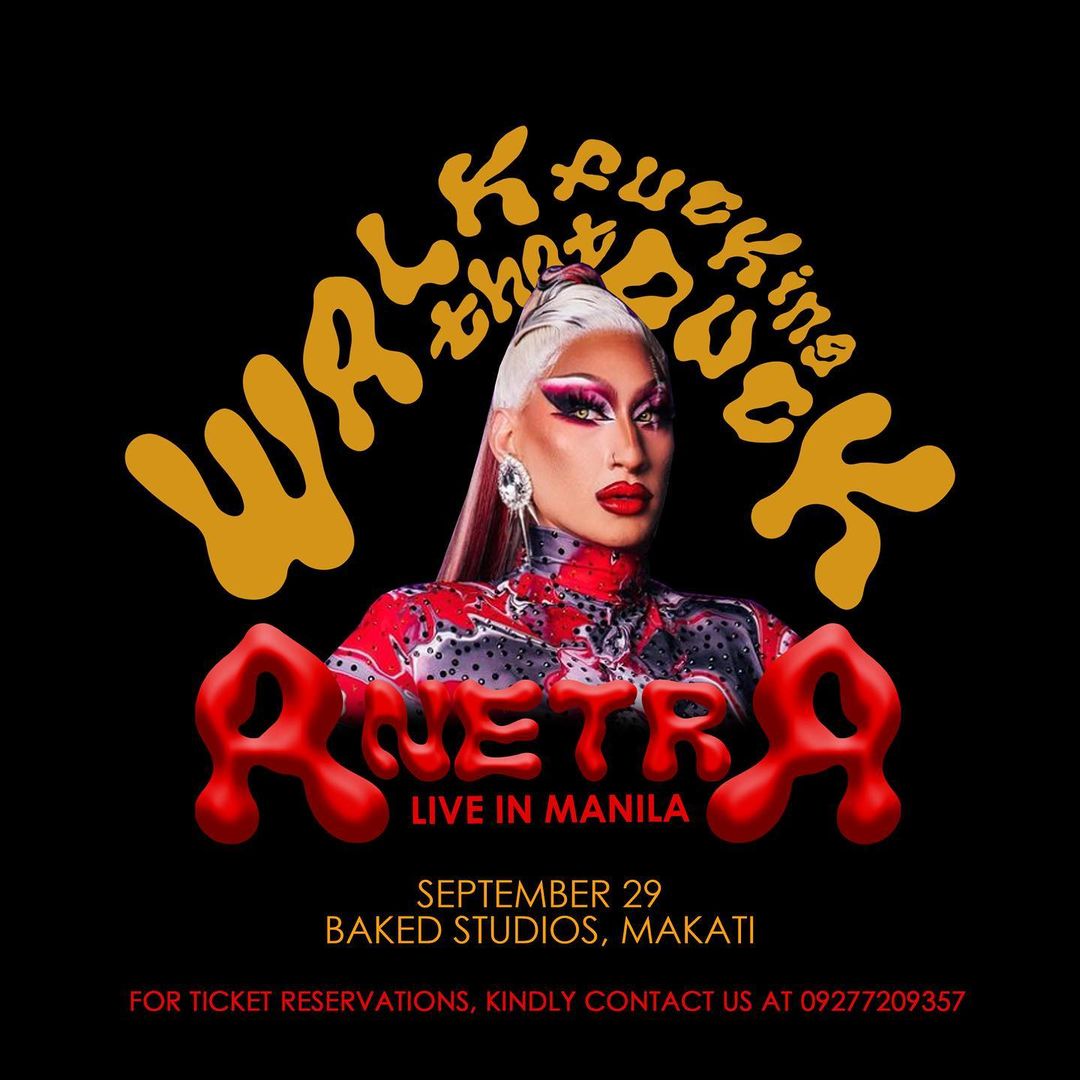 'Six letters and three vowels.' 

Get ready to strut with Anetra in Manila on September 29th! For ticket reservations, please contact 09277209357 or send a direct message to @dapatpakak on Instagram.