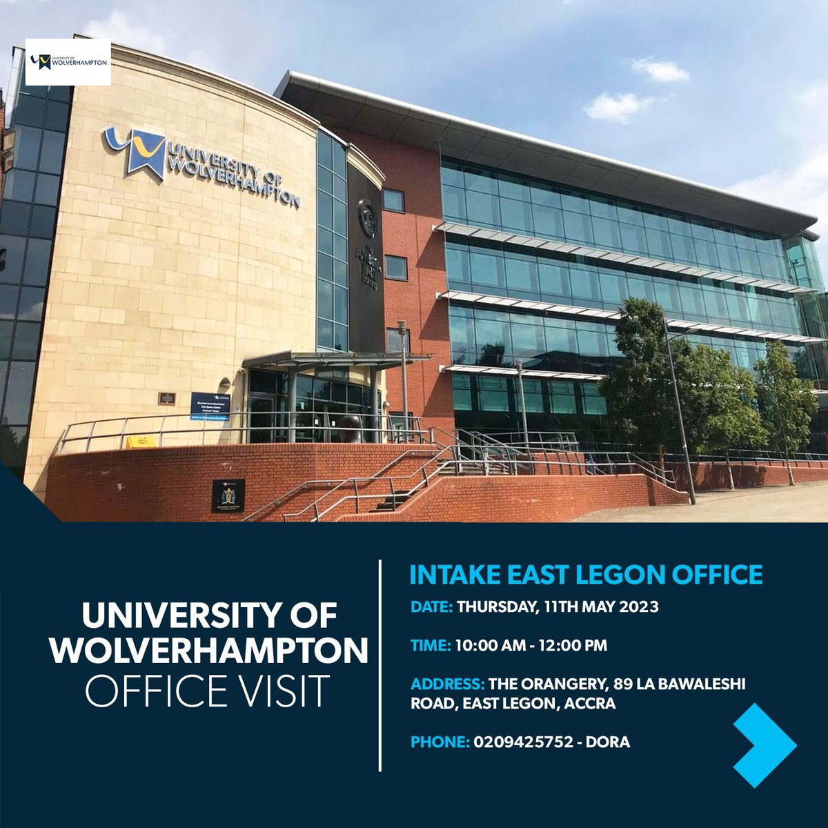 idpghana's tweet photo. 📚✨ Calling all future Wolverhampton students!

Join us for an exclusive office visit at our East Legon branch on 11th May from 10am - 12 noon.

See you there! 🎓🌟

#Intakegh #WhateverItTakes #TakeYour1stStepWithIntake #UniversityofWolverhampton #OfficeVisit #FutureStudents https://t.co/J7Rq7sNQLb