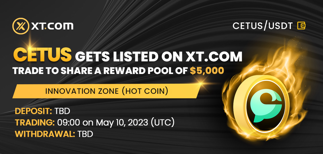 XTexchange's tweet image. #XTexchange listed @CetusProtocol in the Innovation Zone (HOT COIN) under the USDT trading pair.

✅ Deposit: TBD
✅ Trading: 09:00 on May 10, 2023 (UTC)
✅ Withdrawal: TBD

🏆 Trade &amp;amp; win a share of the $5,000 #rewardpool.

𝘋𝘌𝘛𝘈𝘐𝘓𝘚 ⤵️
xtsupport.zendesk.com/hc/en-us/artic…

#crypto