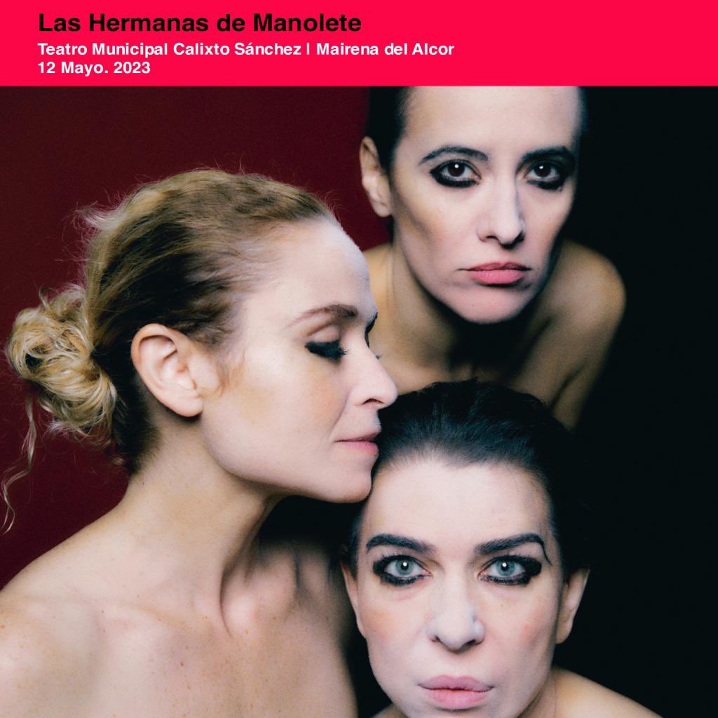 El próximo 12 de Mayo LAS HERMANAS DE MANOLETE visitarán Mairena del Alcor. Un viaje a través de las mujeres que sujetaron al torero desde las sombras.
#teatro #manolete